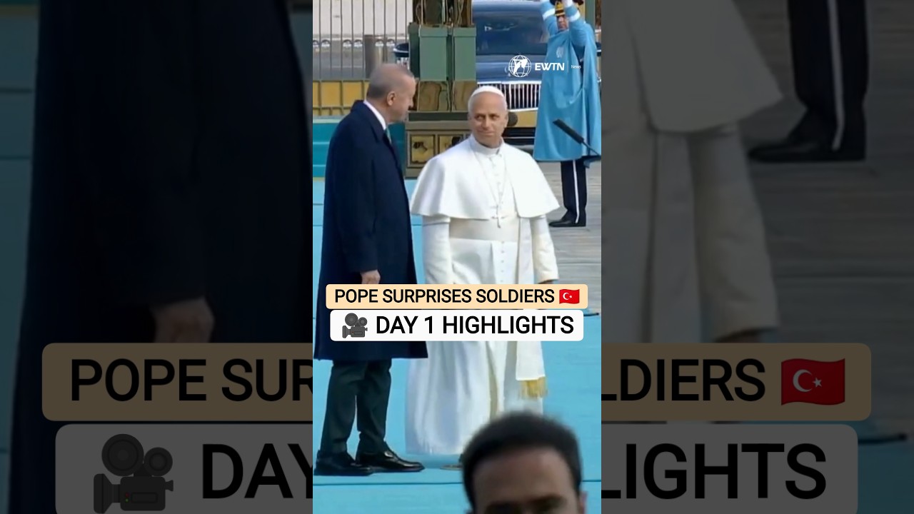 Pope Leo XIV's First Day in Türkiye 🇹🇷