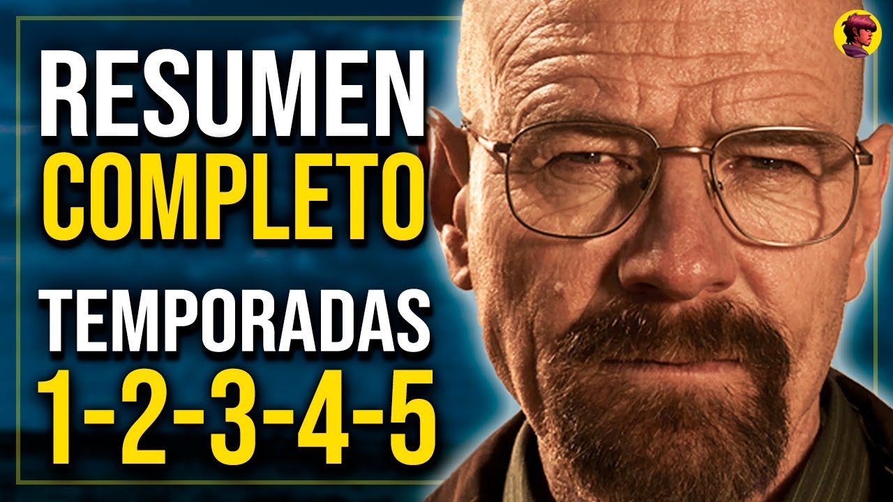 Resumen Completo de Breaking Bad en 12 Minutos: Temporadas 1 a 5