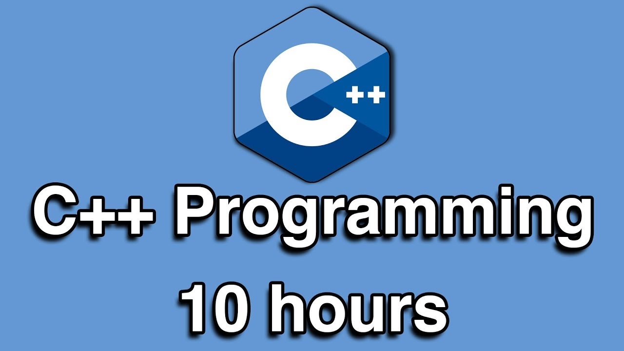 C++ Programming Full Tutorial (10 Hours) π