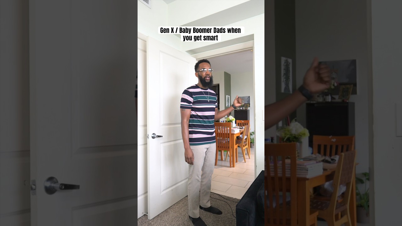 Gen X and Baby Boomer Dads When They Get Smarter
