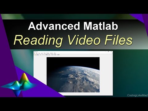 Reading Video Files With Matlab For Image Processing