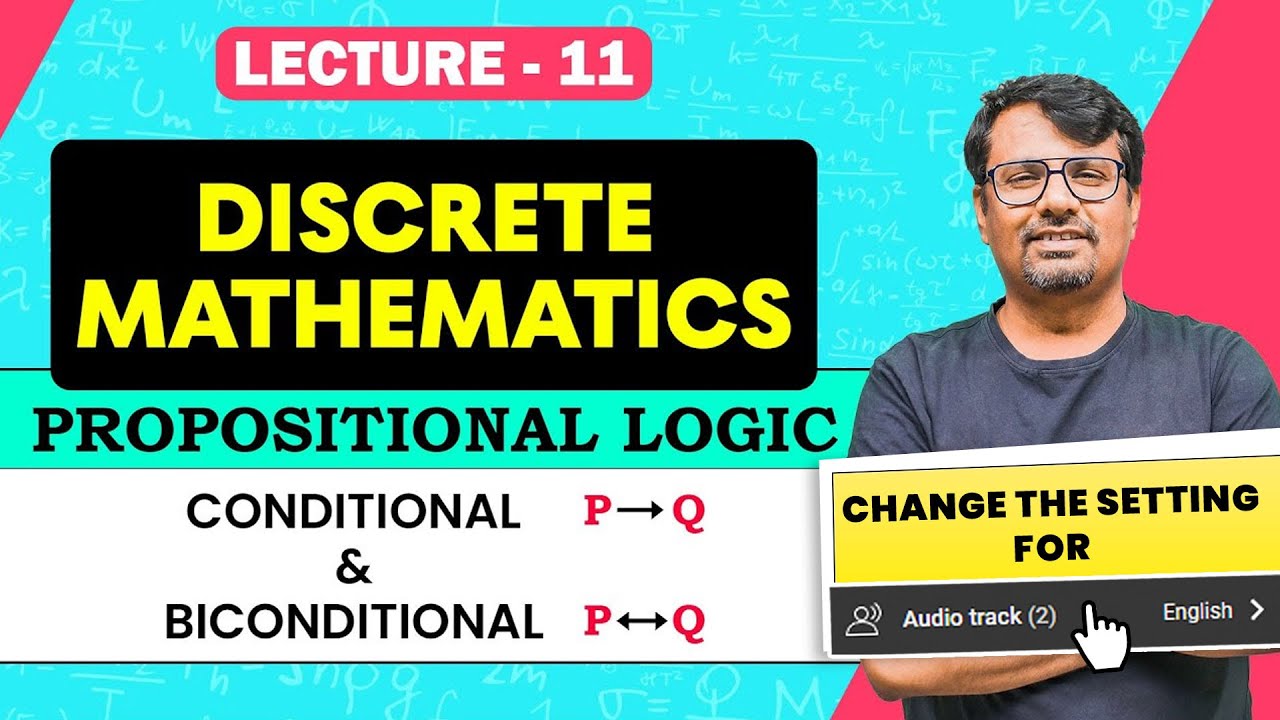 Master Propositional Logic: Conditional & Biconditional Explained | Discrete Math with GP Sir