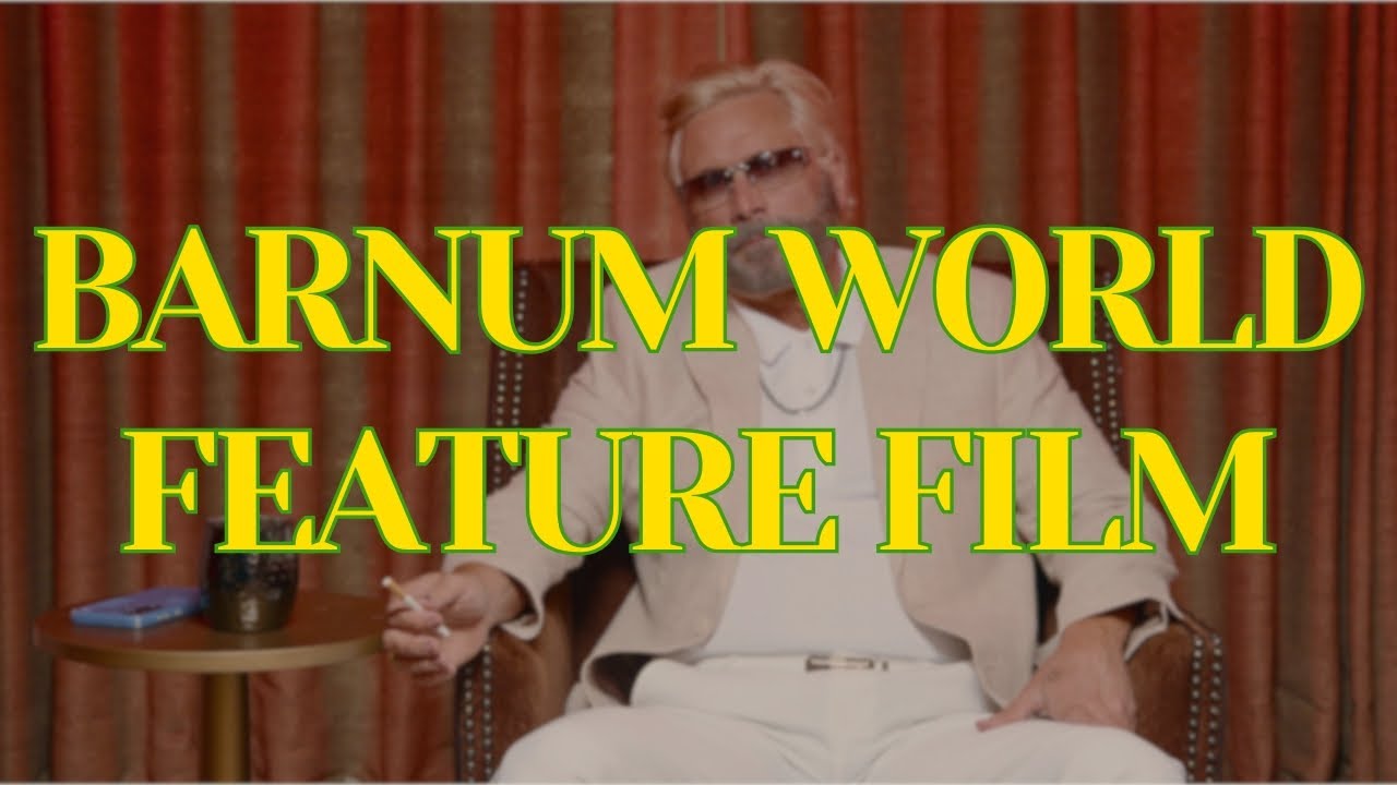 Barnum World Official 4K Comedy Film 🎬 - Hilarious & Entertaining!