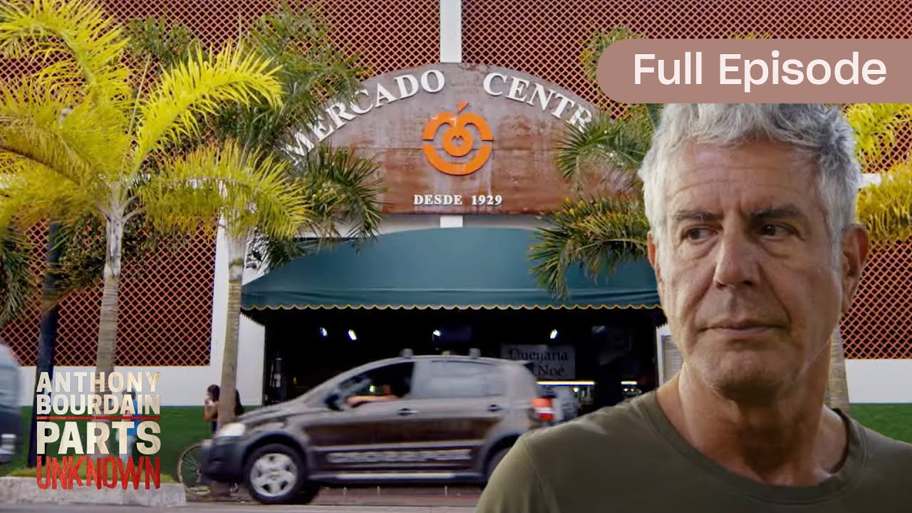 Brazilian Market & Cuisine | Anthony Bourdain S08E01 π§π·