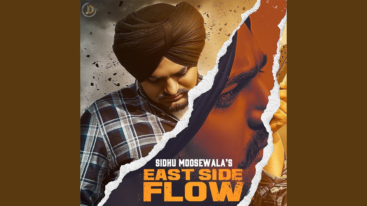 East Side Flow by Sidhu Moose Wala ๐ถ