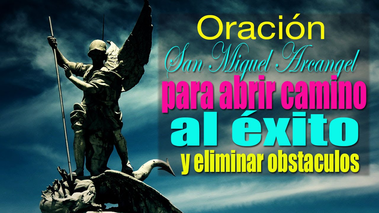 Oración San Miguel para Superar Obstáculos ✨