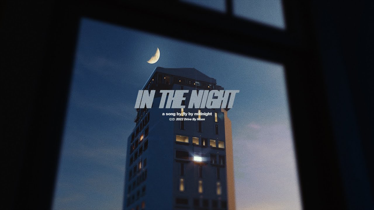 Fly By Midnight - In The Night (Lyric Video) 🎶
