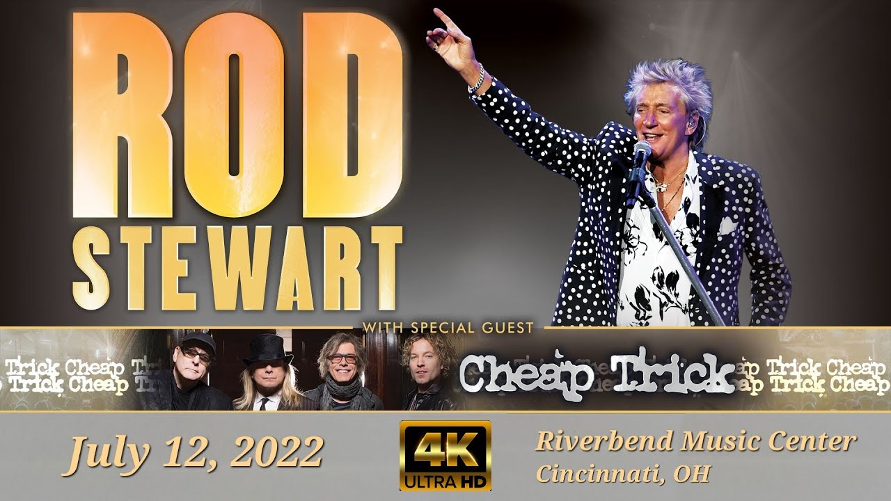 Rod Stewart Live: Your in My Heart (4K) at Riverbend 🎤