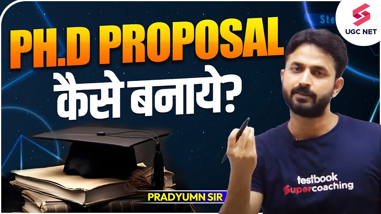Ph.D Proposal Topic Latest Update | How to Write Ph.D Research Proposal? | Pradyumn Sir