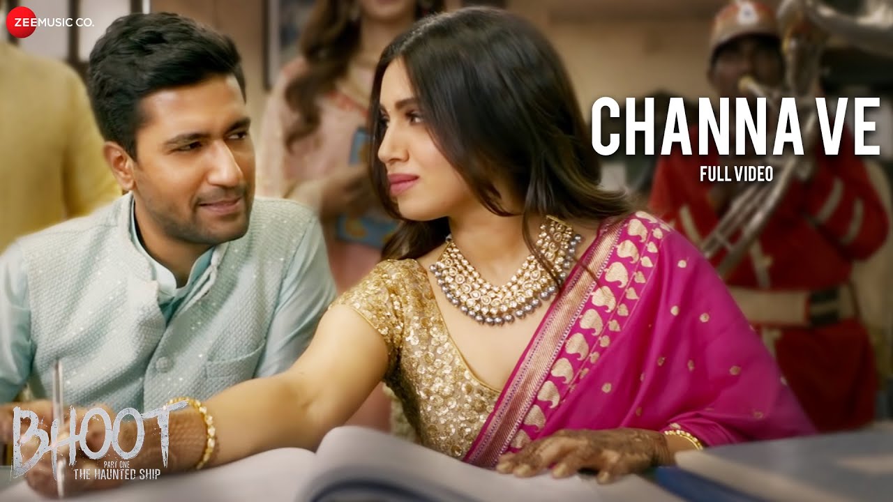 Channa Ve | Vicky Kaushal & Bhumi Pednekar | Full Music Video 🎶