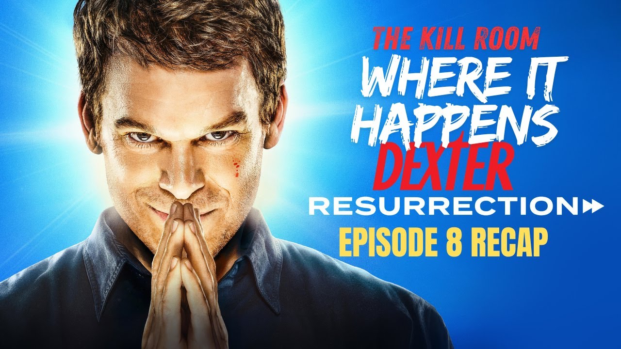 Dexter Resurrection Ep 8: The Kill Room Recap 🔪