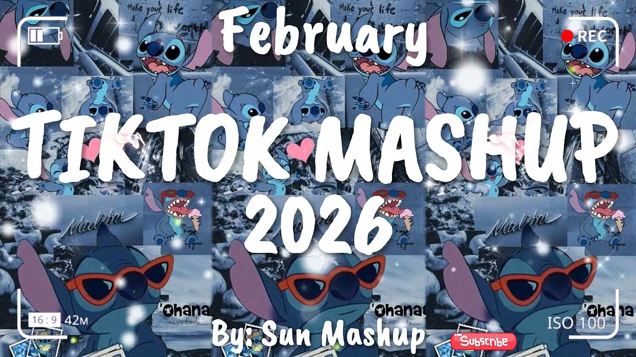 Tiktok Mashup February 💙2026💙 (Not Clean)