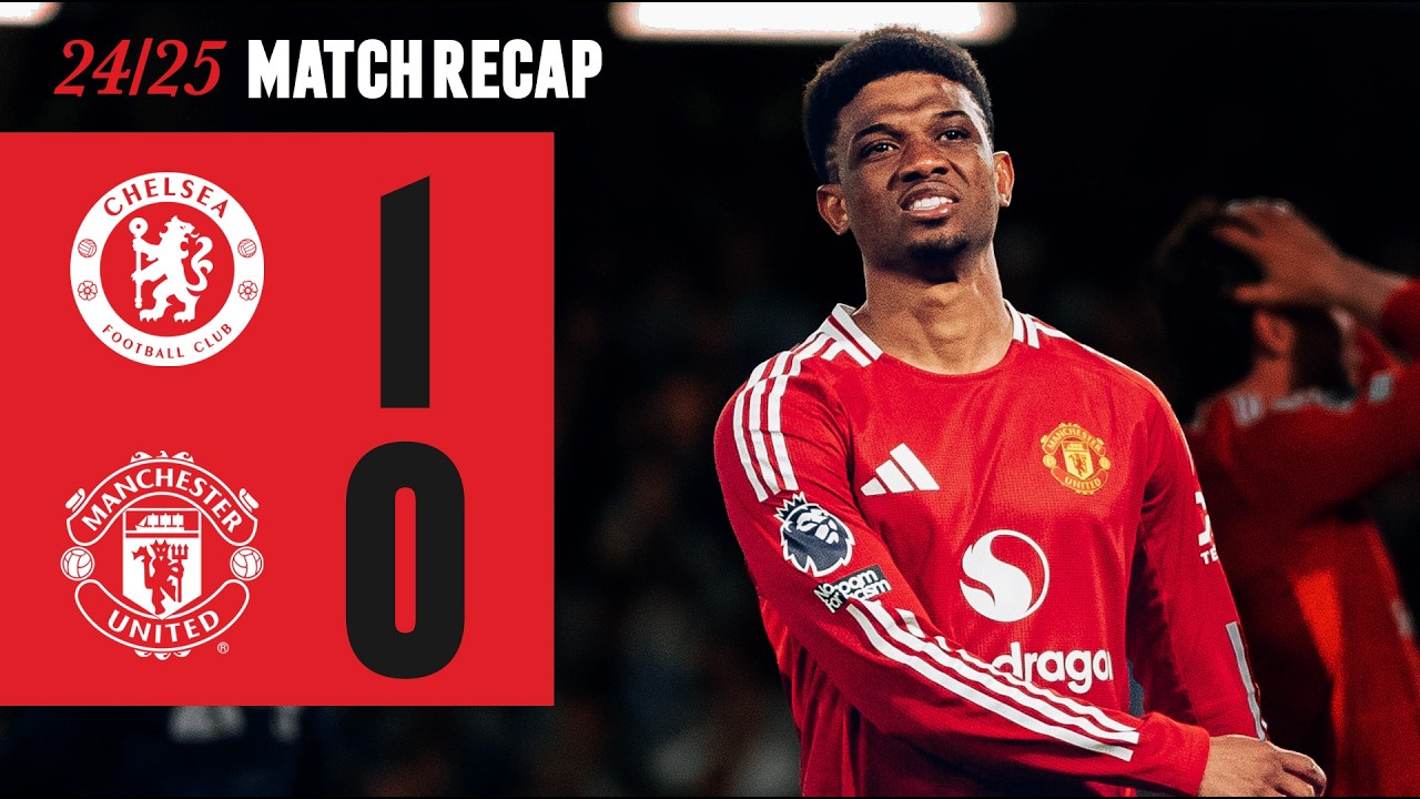 Chelsea Edges Past Man Utd in Narrow 1-0 Victory ⚽