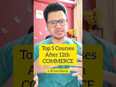 Top 5 Commerce Courses After 12th 📚