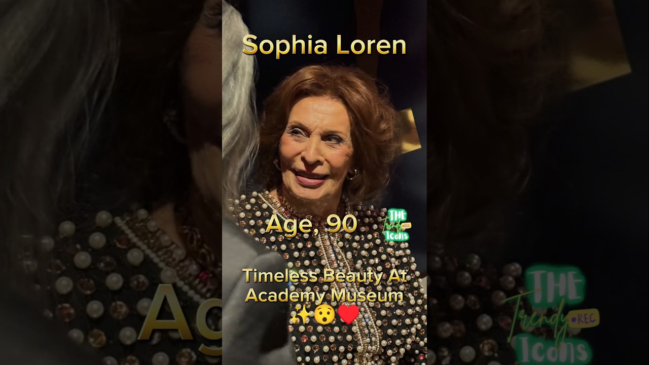 Sophia Loren Shines at 90 ✨