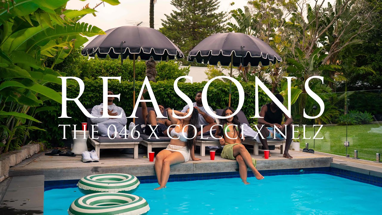 The 046 046 x Colcci x Nelz - Reasons (Official Video) 🎶