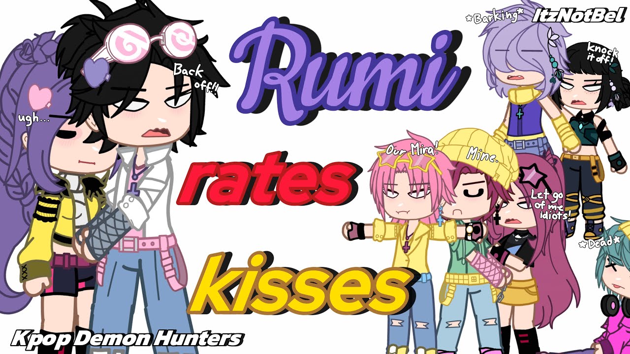 Rumi Rates Kisses! | Kpop Demon Hunters ft. Baby Saja