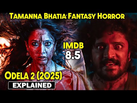 2025 Tamanna Bhatia South Horror-ODELA 2 Movie explained in Hindi | Horror movie explained in Hindi
