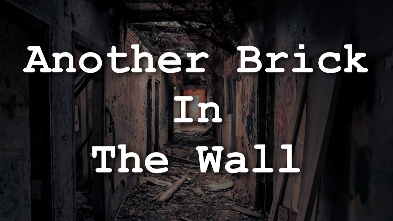 Pink Floyd - Another Brick in the Wall (Lyrics)