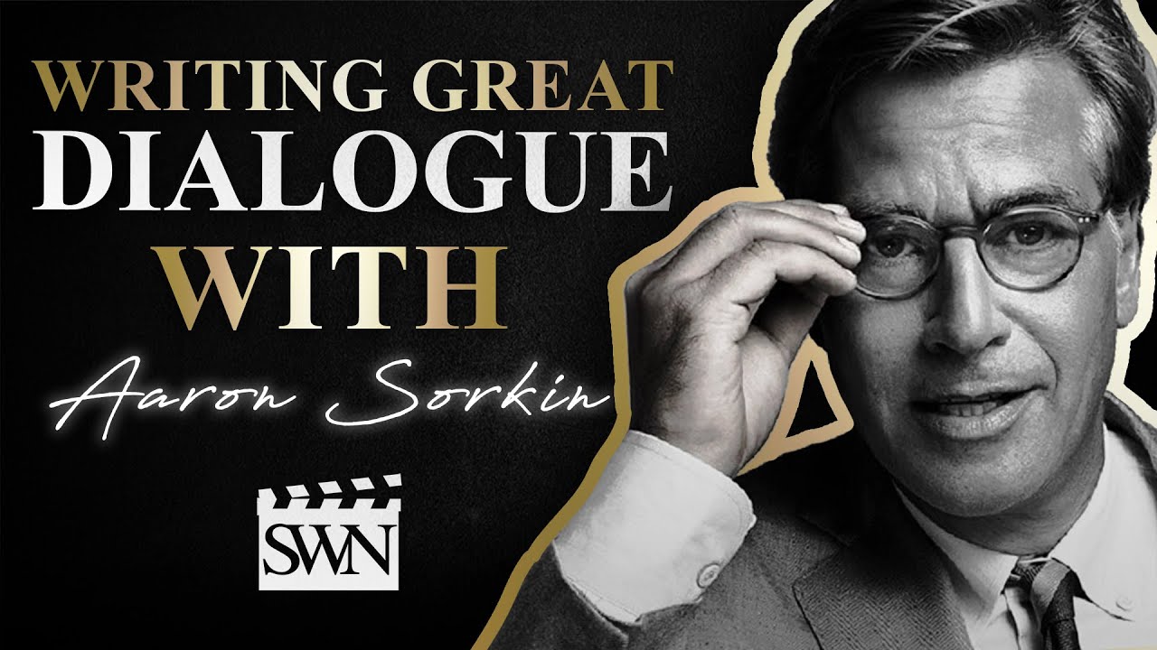 Master Dialogue Writing with Aaron Sorkin 🎬
