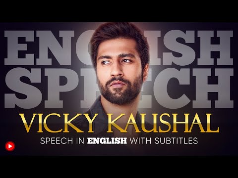 ENGLISH SPEECH | VICKY KAUSHAL: From Engineering to Acting (English Subtitles)