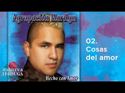 Agrupación Marilyn - Cosas del Amor (2008) 🎶