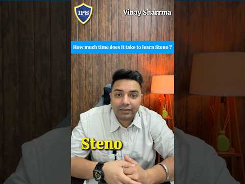 Steno Course Duration #ipssteno #stenographer #shorthand #stenography #sscsteno #governmentjob #ssc