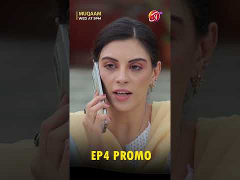 Muqaam | Episode 04 Promo | Wednesday 9 PM | AAN TV Dramas
