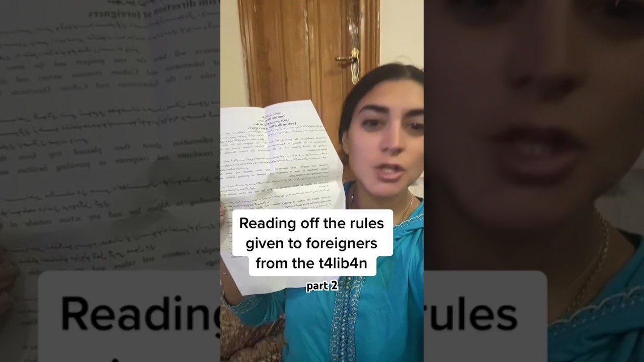 Talib4n Rules for Foreigners in Afghanistan 🇦🇫 (Part 2)