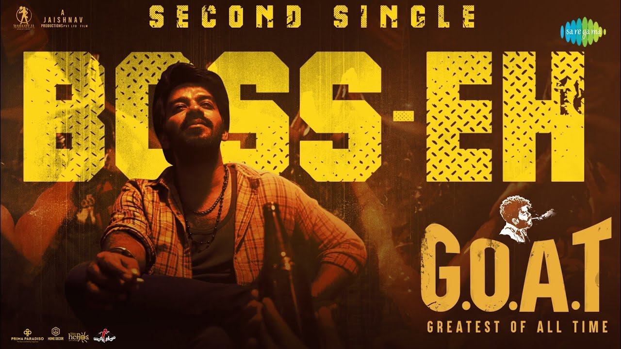 Boss Eh - Lyrical (HDR) | G.O.A.T | Sudheer & Divya 🎶