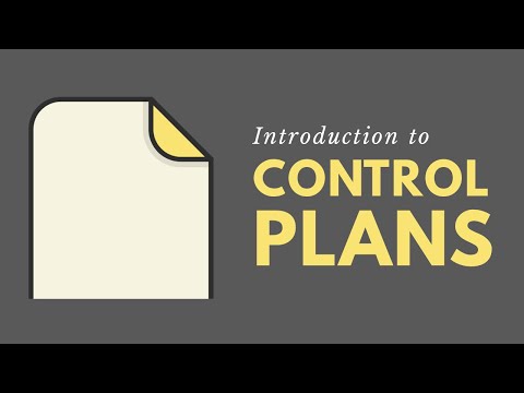 Introduction to Control Plans (Lean Six Sigma)