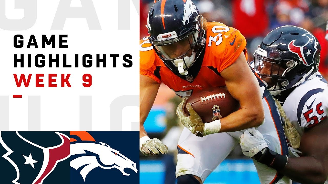 Texans vs. Broncos Week 9 Highlights | Exciting NFL Action 2018 🏈