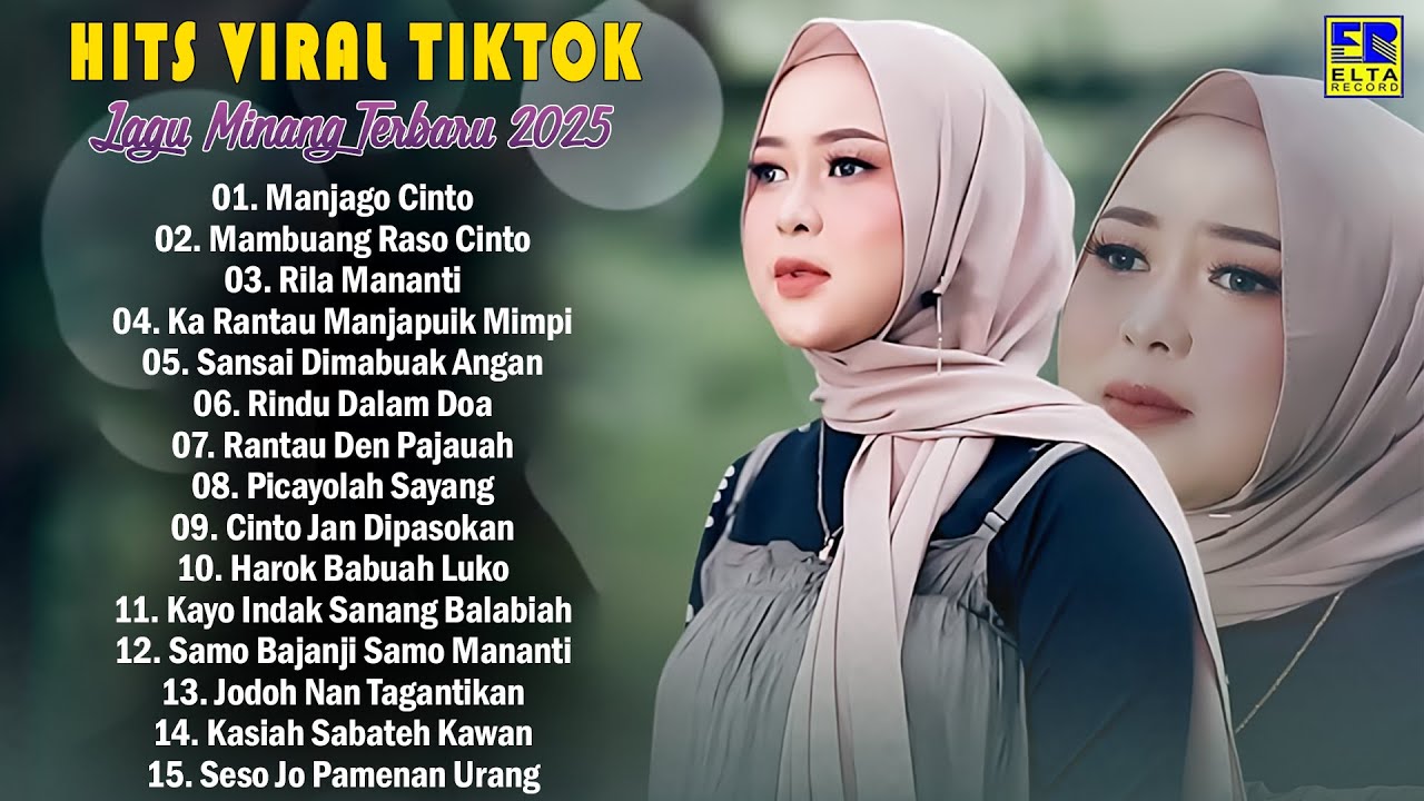 Kumpulan Lagu Minang Terbaik 2025 Hits Bikin Baper - Pop Minang Terpopuler Tiktok