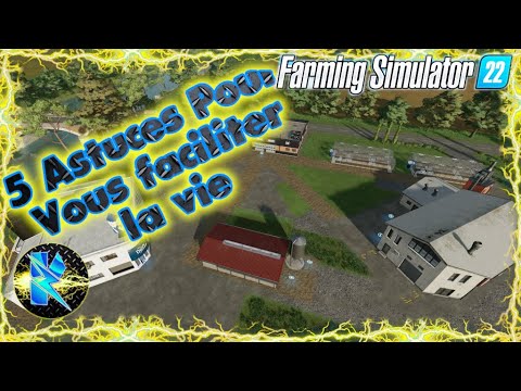 Fs22 FS22 Débutants : 5 Astuces Faciles pour Bien Commencer 🚜