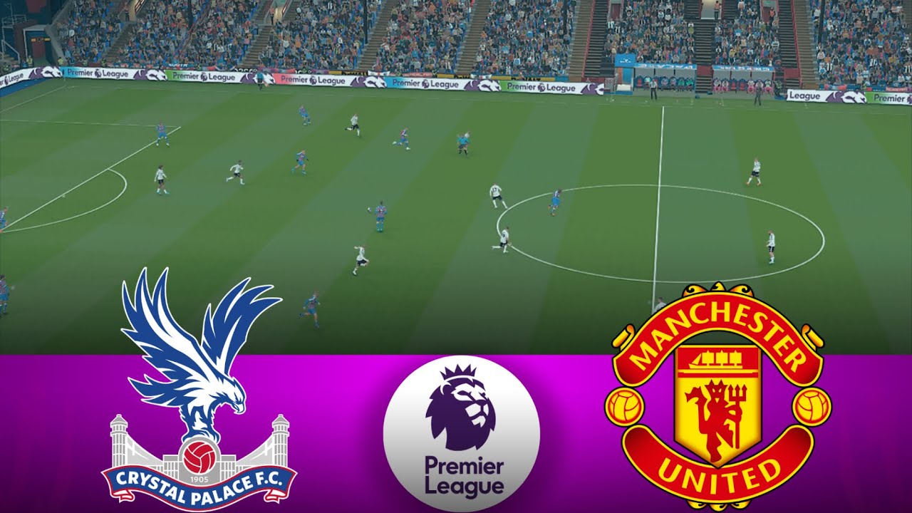 Crystal Palace vs Man United | EPL 2025/26 Simulation ⚽