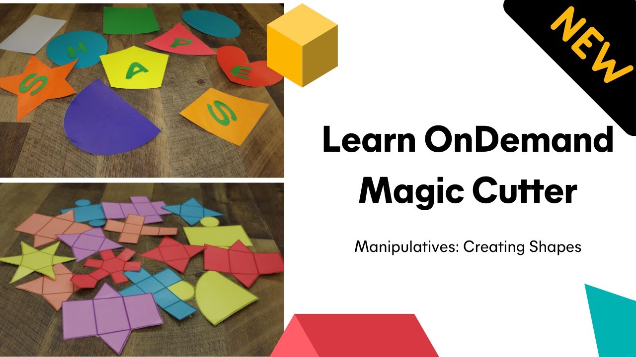 Learn OnDemand Magic Cutter- Manipulatives: Creating Shapes