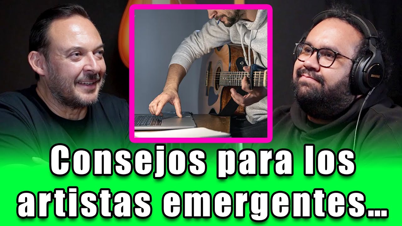 Consejos para artistas emergentes 🎶 | Octavio Padilla