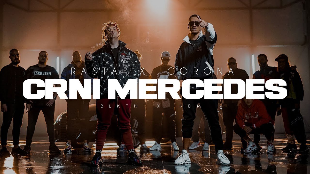 RASTA x CORONA - Crni Mercedes (Official Video) 🚗