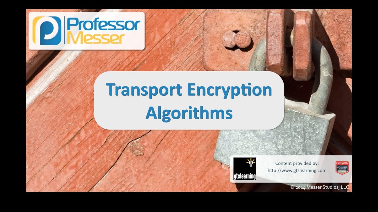 Master Transport Encryption Algorithms for Security+ SY0-401 📡