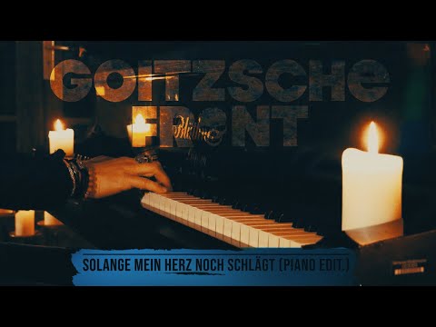 Goitzsche Front - Solange mein Herz noch schlägt / Piano Edit. (Offizielles Video)