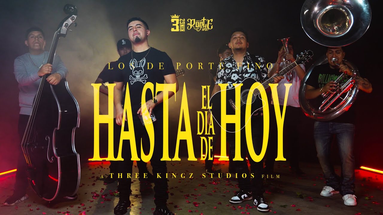 Los De Porte Fino - Hasta Hoy (Video Oficial) 2023