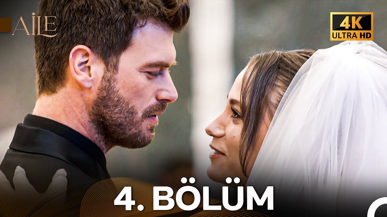 Aile 4. Bölüm (4K) - Varlıklı Soykanlar Dizisi