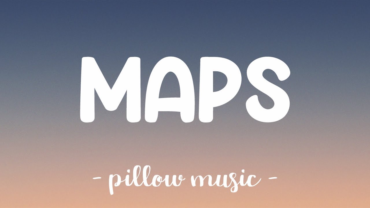 Maroon 5 - Maps Lyrics 🎶