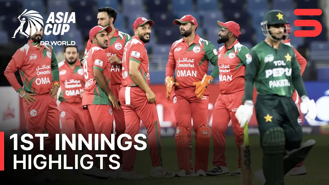 Pakistan vs Oman 1st Innings Highlights | Asia Cup 2025