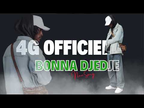 4G Officiel -Bonna Djedje(audio officiel By TRAP FOUTA TV 2025)