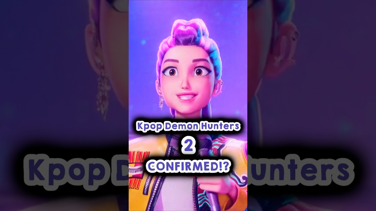 Kpop Demon Hunters 2 Confirmed! 😱