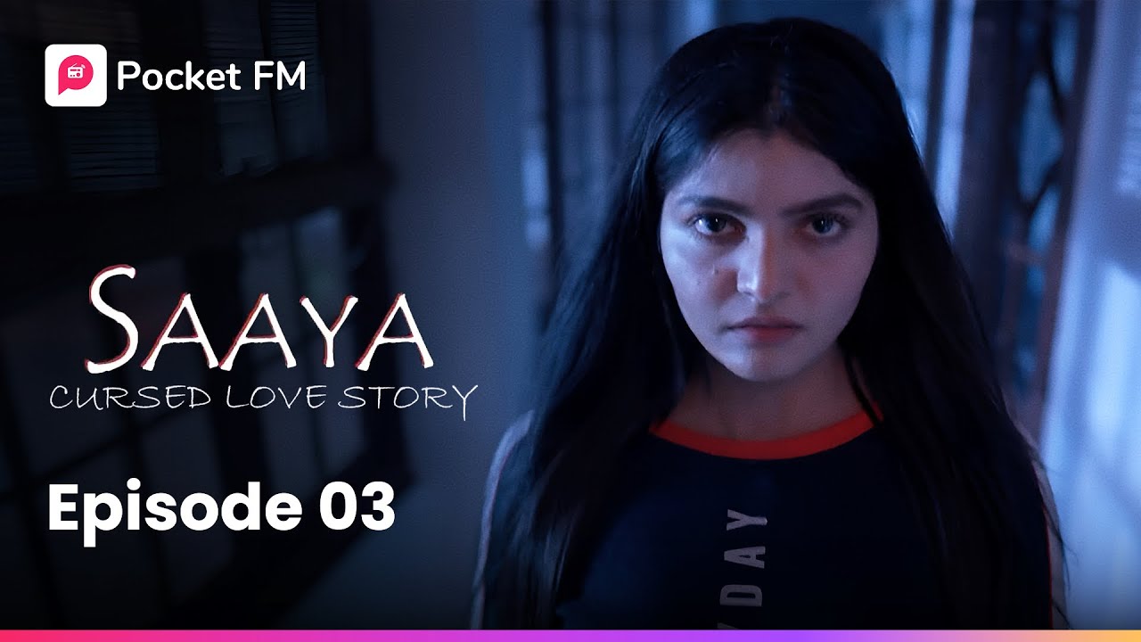 Puraani Roommate | Saaya : A Cursed Love Story | Pocket FM