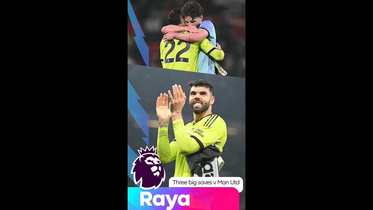 David Raya's Heroic Saves Propel Arsenal to Victory at Old Trafford ⚽