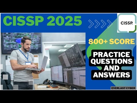 CISSP 2025 Practice Questions & Answers 📝