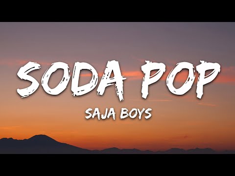 Saja Boys - Soda Pop (Lyrics) | K-Pop Demon Hunters Soundtrack